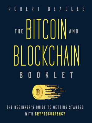 cover image of The Bitcoin and Blockchain Booklet